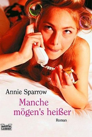 Manche mögen's heißer Manche mögen's heißer