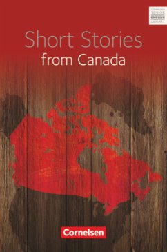 Fiction. Ab 11. Schuljahr - Short Stories from Canada: Textband mit Annotationen