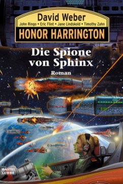 Die Spione von Sphinx / Honor Harrington Bd.15 - Weber, David