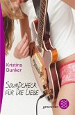 Soundcheck für die Liebe