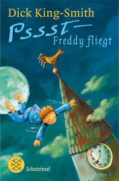 Pssst - Freddy fliegt - King-Smith, Dick
