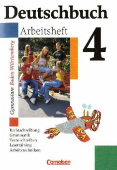 8. Schuljahr, Arbeitsheft / Deutschbuch, Gymnasium Baden-Württemberg 4 - Fingerhut, Margret