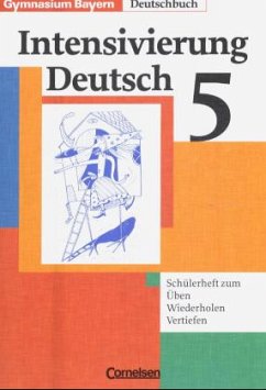 5. Jahrgangsstufe, Intensivierung Deutsch / Deutschbuch, Gymnasium Bayern