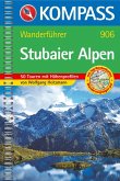 Wanderführer Stubaier Alpen - 50 Touren mit Höhenprofilen