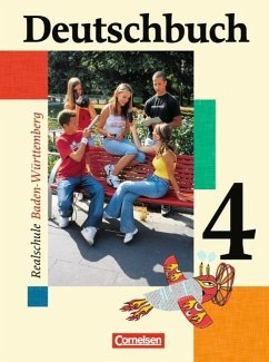 Deutschbuch 4. Schülerbuch. Realschule. Baden-Württemberg. Neue Rechtschreibung - Becker-Binder, Christa