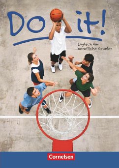 Do it! Englisch für berufliche Schulen. Schülerbuch mit integriertem Workbook - Williams, Steve