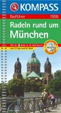 Radeln rund um München ~ Kompass Radführer ~ 50 Top-Touren + Tourenkarten