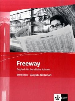 Workbook / Freeway, Ausgabe Wirtschaft, Neubearbeitung