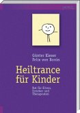 Heiltrance für Kinder