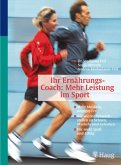 Ernährungs-Coach: Mehr Leistung im Sport