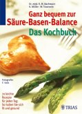 Ganz bequem zur Säure-Basen-Balance: Das Kochbuch