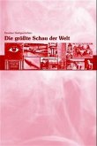 Die größte Schau der Welt Die größte Schau der Welt