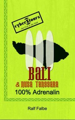 Cover Bali & Nusa Tenggara, 100 Prozent Adrenalin