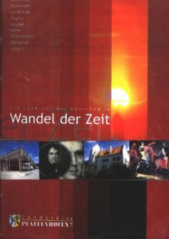 Das Land und die Menschen im Wandel der Zeit