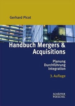 Handbuch Mergers & Acquisitions - Hrsg. v. Gerhard Picot