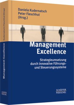 Management Excellence - Kudernatsch, Daniela / Fleschhut, Peter (Hgg.)
