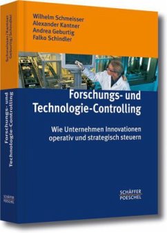 Forschungs- und Technologie-Controlling - Schmeisser, Wilhelm / Kantner, Alexander / Geburtig, Andrea / Schindler, Falko