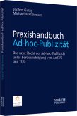 Praxishandbuch Ad-hoc-Publizität