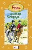 Fiona reitet die Herbstjagd / Fiona Bd.4