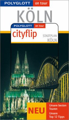 Polyglott on tour Köln - Buch mit cityflip - Wessel, Günther