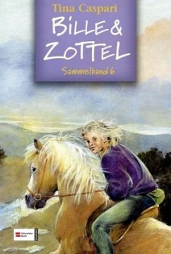 Cover Pusztaferien und Ponybriefe. Reitclub Wedenbruck. Die letzte Hürde / Bille & Zottel Sammelbd.6