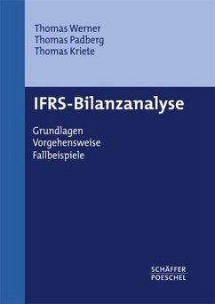 IFRS-Bilanzanalyse - Werner, Thomas; Padberg, Thomas; Kriete, Thomas