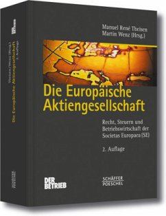 Die Europäische Aktiengesellschaft - Theisen, Manuel René / Wenz, Martin (Hgg.)