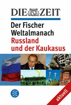 Der Fischer Weltalmanach aktuell, Russland und der Kaukasus - Ullrich, Volker (Hrsg.)