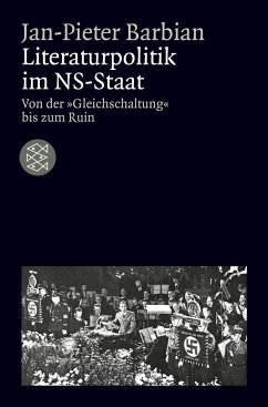 Literaturpolitik im NS-Staat - Barbian, Jan-Pieter