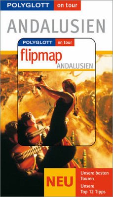 Polyglott on tour Andalusien - Buch mit flipmap - Asal, Susanne