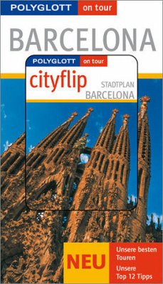 Polyglott on tour Barcelona - Buch mit cityflip - Möginger, Robert