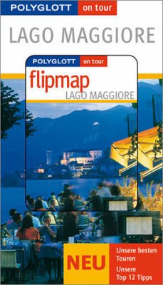 Polyglott on tour Lago Maggiore - Buch mit flipmap - Hamel, Christine