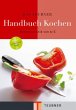 Das Teubner Handbuch Kochen - Bild 1