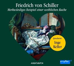 Merkwürdiges Beispiel einer weiblichen Rache - Schiller, Friedrich