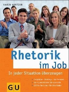 Rhetorik im Job - Hertzer, Karin