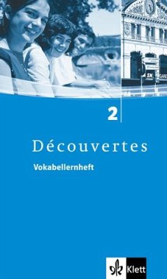 Découvertes 2. Vokabellernheft - Découvertes