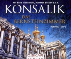 Das Bernsteinzimmer, 6 Audio-CD - Konsalik, Heinz G.