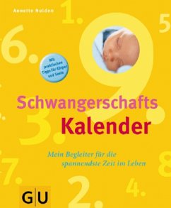 Schwangerschaftskalender - Nolden, Annette