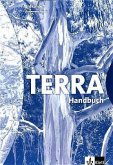 7. Schuljahr, Handbuch / TERRA Erdkunde, Ausgabe Bayern, Gymnasium, Neubearbeitung