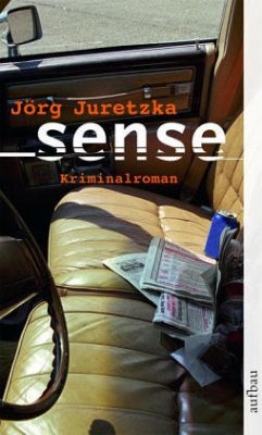 Sense - Juretzka, Jörg