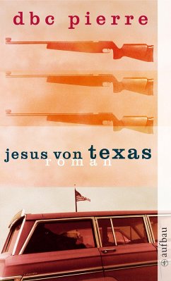 Jesus von Texas - Pierre, D. B. C.