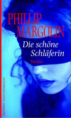 Die schöne Schläferin - Margolin, Phillip M.