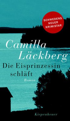 Die Eisprinzessin schläft - Läckberg, Camilla