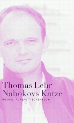 Nabokovs Katze, Jubiläumsausgabe - Lehr, Thomas