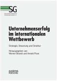 Unternehmenserfolg im internationalen Wettbewerb