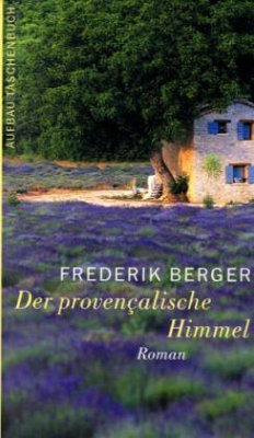 Der provencalische Himmel - Berger, Frederik