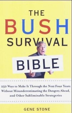 The Bush Survival Bible - Stone, Gene