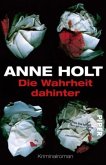 Die Wahrheit dahinter / Hanne Wilhelmsen Bd.7