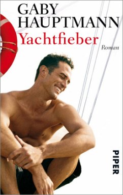 Yachtfieber - Hauptmann, Gaby