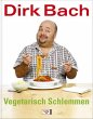 Vegetarisch Schlemmen - Bild 1